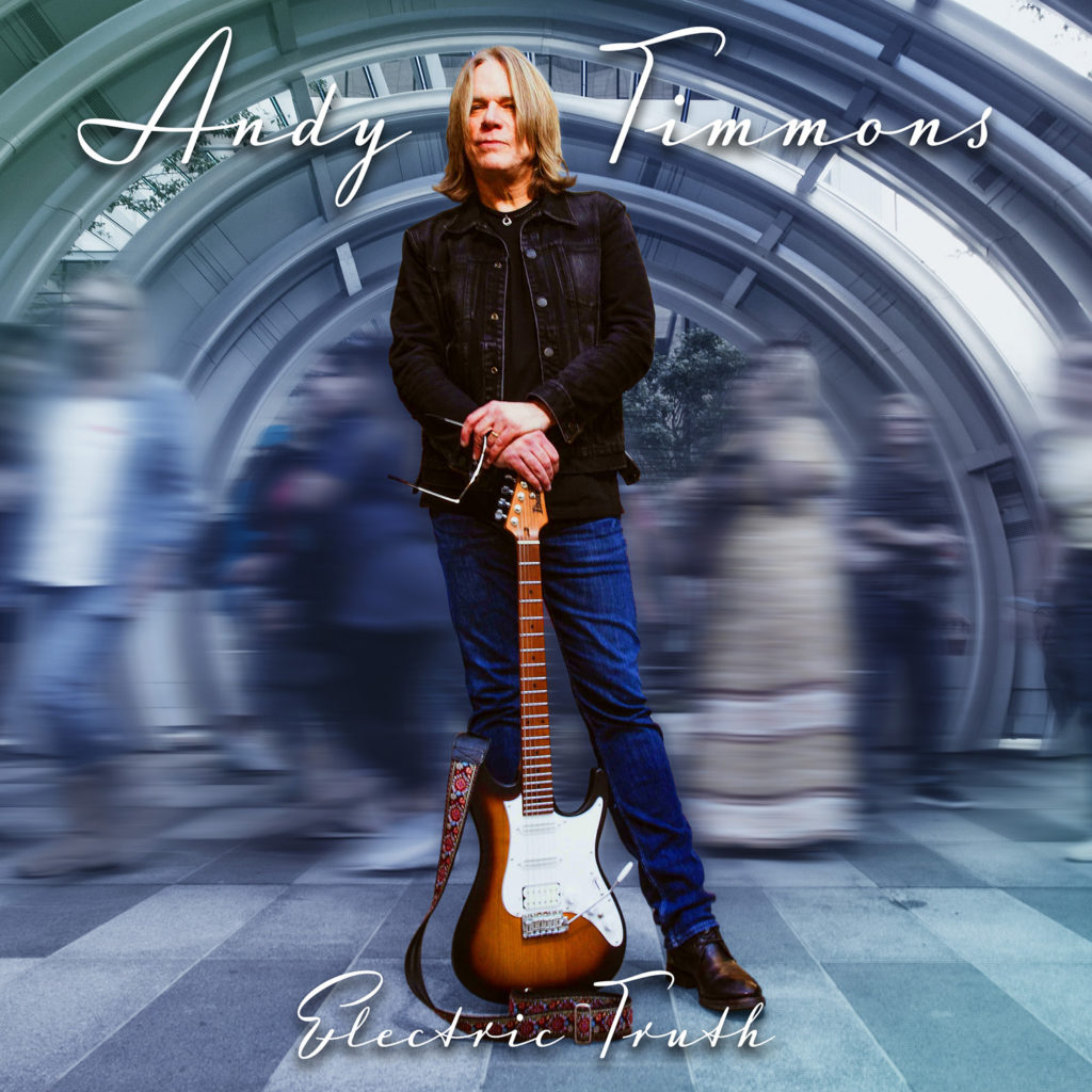 ANDY TIMMONS - Electric Truth